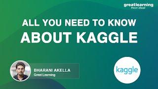 All you need to know about Kaggle | What is Kaggle | Kaggle Competitions | Great Learning