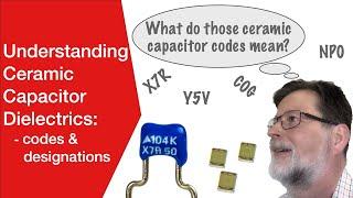 Understanding Ceramic Capacitor Dielectrics: codes, classes, C0G, X7R . .