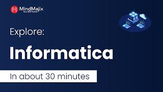 Informatica Tutorial | Informatica Tutorial For Beginners | Informatica PowerCenter Course|MindMajix