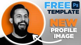 How to create a STAND OUT profile picture - FREE Photoshop Template