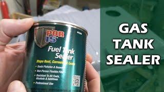 Applying POR-15 Fuel Tank Sealer (True Spirit # 42)