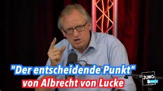 Supercut: "Der entscheidende Punkt" von Albrecht v. Lucke