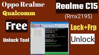New Oppo Realme Qualcomm Pattern/Pin Remove By Free Tool 2022 || Test Realme C15 Rmx2195 Frp Bypass|
