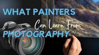 What Painters can Learn from Photography + Free Reference photos