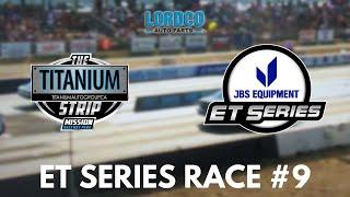 JBS Equipment ET Series Race 9 - Wally Race - Lordco TV - July 14 2024