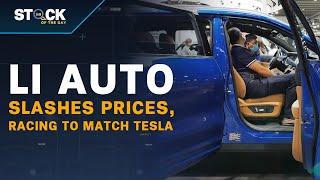 Li Auto Chasing Tesla’s Price Cuts