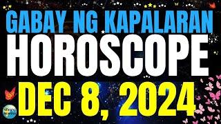 Horoscope Ngayong Araw December 8, 2024  Gabay ng Kapalaran Horoscope Tagalog #horoscopetagalog