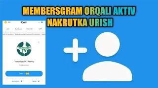 Membersgram orqali tekin uzbek nakrutka urish (Prog tg kanalda)