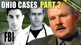 Famous FBI Cases: Ohio (Part Two) | DOUBLE EPISODE | The FBI Files