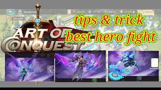 art of conquest best hero