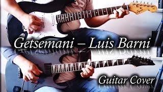 Getsemani - Luis Barni️Guitar Cover(TAB)