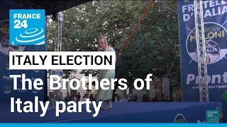 Italy : The history of Meloni's far-right party Brothers of Italy • FRANCE 24 English