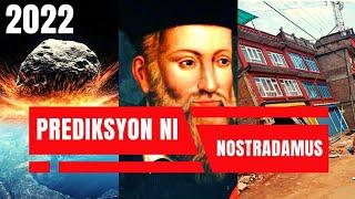 Ang mga NAKAKAGIMBAL na PREDIKSYON ni NOSTRADAMUS para sa taong 2022 @TuklasinNatin40 #nostradamus