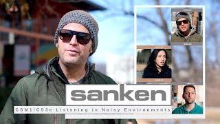 Listening in Noisy Environments - Sanken CS-3e/CS-M1 Comparison!