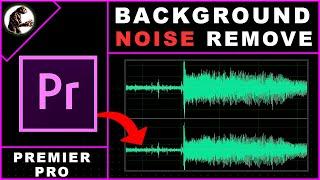 How to Remove Background Noise in Premiere Pro