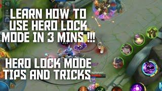 PERFECT WAY TO USE HERO LOCK MODE !! | LEARN TO USE HERO LOCK MODE IN 3 MINS ~ MLBB