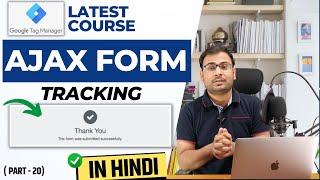 How to Track Contact Form 7 Form Submissions using GTM and Google Analytics 4 | GTM Course |#20