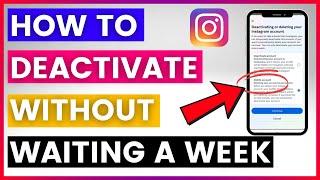 How To Deactivate Your Instagram Account Without Waiting A Week? [in 2024]