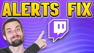 Streamlabs Alerts Not Working While Live On Twitch (EASY Fix)