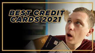 Best Credit Cards 2021 | Top 5 Credit Cards for Travel & Rewards