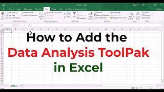 How to Add the Data Analysis ToolPak in Excel | Installing Analysis Tool for Statistical Analysis