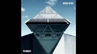 Michael Rother - The Robbers Part 1