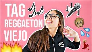 TAG DEL REGGAETON VIEJO | Luz Castillo