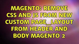 Magento: Remove Css and js from new custom page_layout from header and body Magento 2