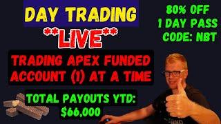**LIVE** DAY TRADING - TRADING FUNDED APEX ACCOUNT - 80% OFF - 1 DAY PASS  - CODE NBT