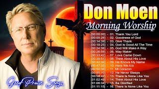 Deep Dive into Worship!  Best Ultimate Don Moen Worship Music 2024 Nonstop #24h