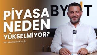 Piyasa Neden Yükselmiyor