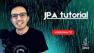 JPA/Hibernate tutorial for beginners