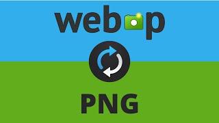 How To Convert WebP Images to PNG For FREE