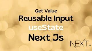  How to Create Reusable Input and Button Components with Props in Next.js || useState || Props