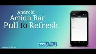 Android Pull To Refresh Tutorial