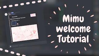 Mimu greet message | Discord tutorial! |