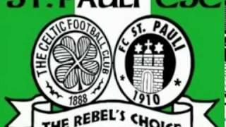 CELTIC AND ST PAULI SONG-THE REBELS CHOICE.mpg