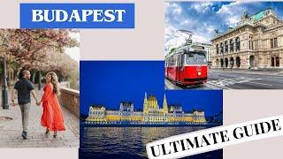 Ultimate Budapest Travel Guide 2024 | Must-See Attractions & Hidden Gems