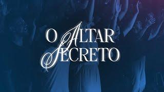 O Altar Secreto  - Pastor Claudio - Culto de Celebração - 23/06/2024