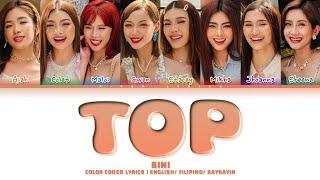 BINI "TOP" Color Coded Lyrics English/ Filipino/ Baybayin