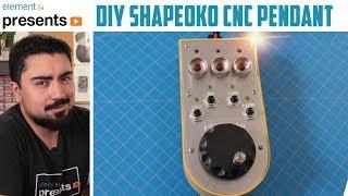 #DIY Shapeoko #CNC Pendant Remote Control