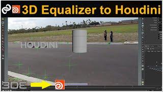 3D Equalizer To Houdini | Export 3DEqualizer Camera Data To Houdini | Export 3D Equalizer To Houdini