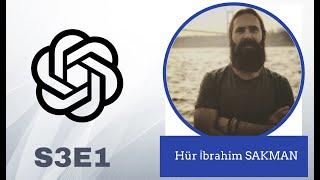 S3E1 - ChatGPT ile Test Otomasyon - Hür İbrahim Sakman