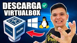  DESCARGAR e INSTALAR VirtualBox 2021 en Español | Linux, Windows 7, 8, 10 | 32 y 64 bits