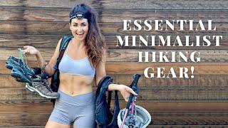 Essential Minimalist Hiking Gear