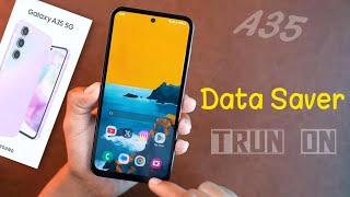 Turn On Samsung A35 Data Saver Mode, Samsung Galaxy A35 Data Saver Setting