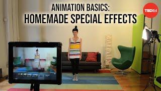 Animation basics: Homemade special effects - TED-Ed