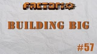 Factorio Building Big Episode 57 - More Engine Production!