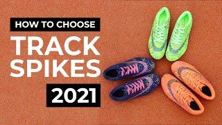 How To Choose Track Spikes 2021