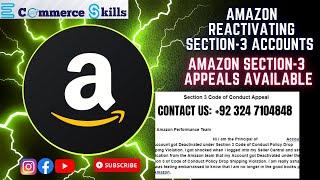 Amazon Reactivating Section 3 Accounts | How To Reactivate Amazon Seller account | Appeals Available
